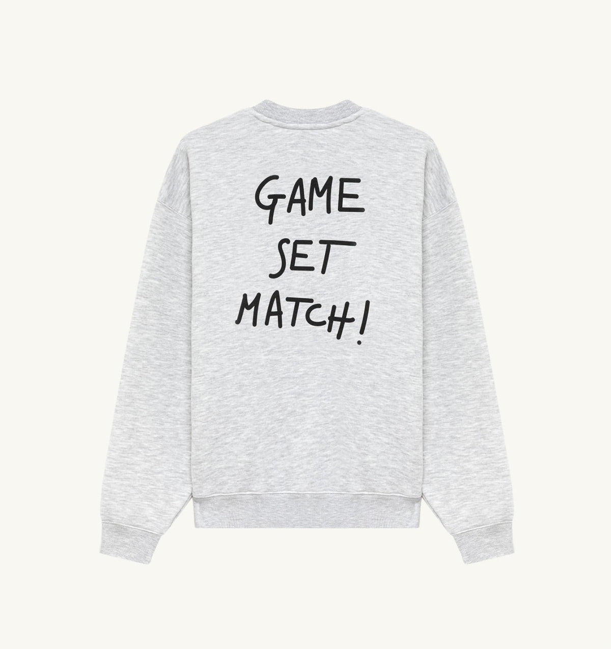Woman|Man 'GAME SET MATCH!' SWEATSHIRT UNISEX